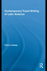 Contemporary Travel Writing of Latin America_cover