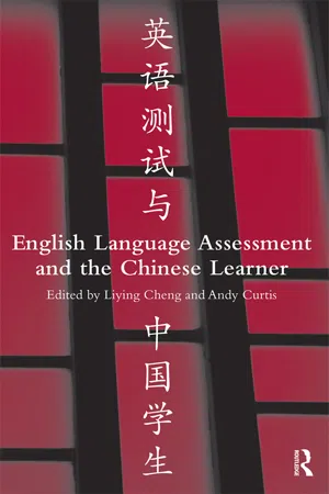 English Language Assessment and the Chinese Learner