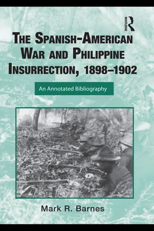 The Spanish-American War and Philippine Insurrection, 1898-1902