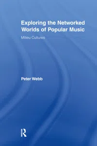 Exploring the Networked Worlds of Popular Music_cover