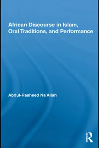 African Discourse in Islam, Oral Traditions, and Performance_cover