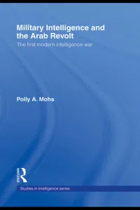 Military Intelligence and the Arab Revolt_cover