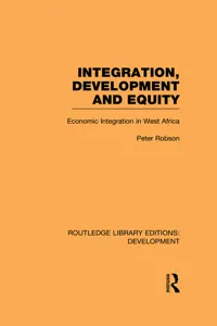 Integration, development and equity: economic integration in West Africa_cover