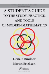 A Student's Guide to the Study, Practice, and Tools of Modern Mathematics_cover