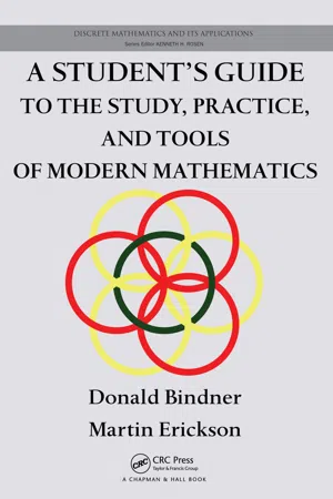 A Student's Guide to the Study, Practice, and Tools of Modern Mathematics