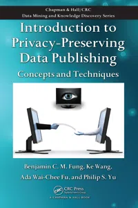 Introduction to Privacy-Preserving Data Publishing_cover