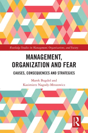 Management, Organization and Fear