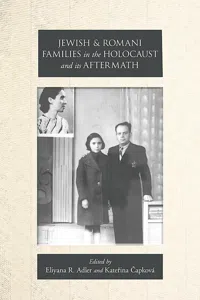 Jewish and Romani Families in the Holocaust and its Aftermath_cover