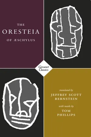 The Oresteia of Aeschylus
