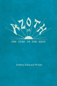 Azoth - Or, The Star in the East_cover