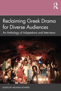 Reclaiming Greek Drama for Diverse Audiences_cover