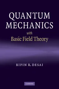 Quantum Mechanics with Basic Field Theory_cover