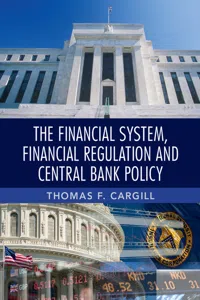 The Financial System, Financial Regulation and Central Bank Policy_cover
