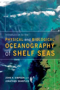 Introduction to the Physical and Biological Oceanography of Shelf Seas_cover