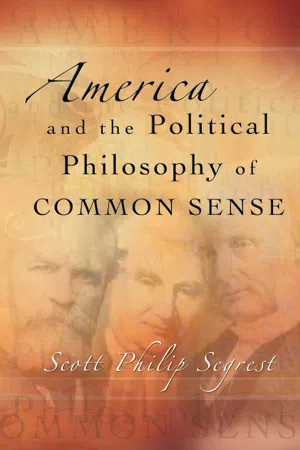 America and the Political Philosophy of Common Sense