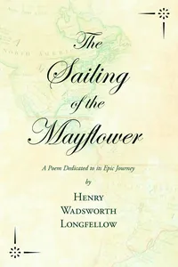 The Sailing of the Mayflower - A Poem Dedicated to its Epic Journey_cover