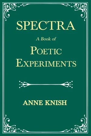 Spectra - A Book of Poetic Experiments