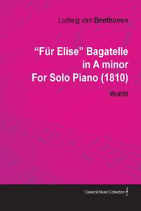 Für Elise - Bagatelle No. 25 in A Minor - WoO 59, Bia 515 - For Solo Piano_cover