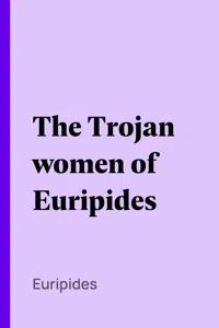 The Trojan women of Euripides_cover