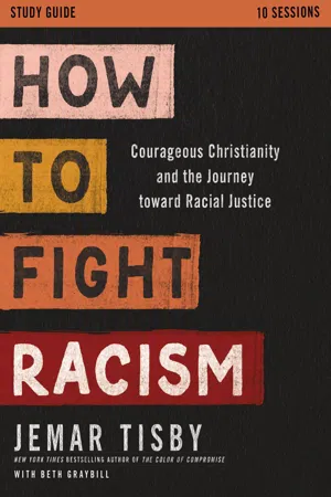 How to Fight Racism Study Guide