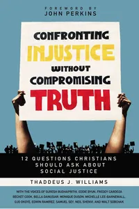 Confronting Injustice without Compromising Truth_cover