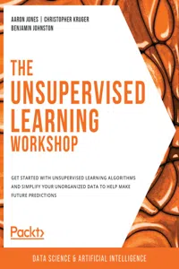 The Unsupervised Learning Workshop_cover