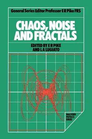 Chaos, Noise and Fractals