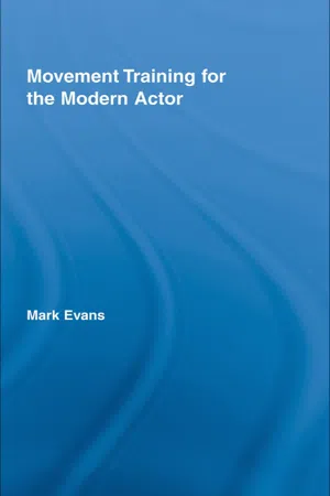 Movement Training for the Modern Actor