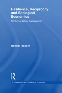 Resilience, Reciprocity and Ecological Economics_cover