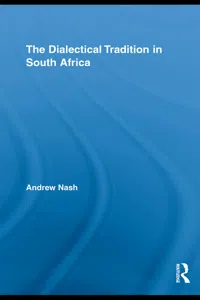 The Dialectical Tradition in South Africa_cover