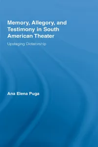 Memory, Allegory, and Testimony in South American Theater_cover