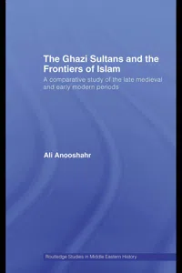 The Ghazi Sultans and the Frontiers of Islam_cover