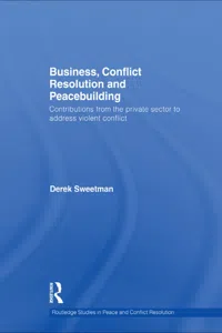 Business, Conflict Resolution and Peacebuilding_cover