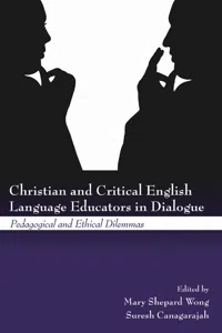 Christian and Critical English Language Educators in Dialogue_cover