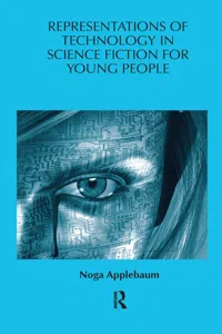 Representations of Technology in Science Fiction for Young People_cover