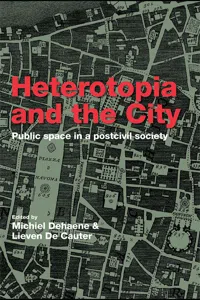 Heterotopia and the City_cover