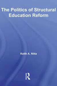 The Politics of Structural Education Reform_cover