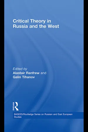 Critical Theory in Russia and the West