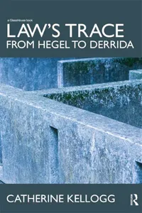 Law's Trace: From Hegel to Derrida_cover