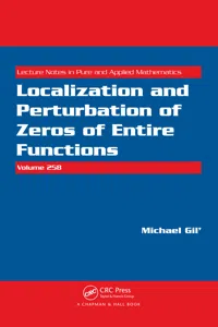 Localization and Perturbation of Zeros of Entire Functions_cover