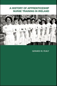 A History of Apprenticeship Nurse Training in Ireland_cover