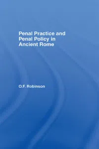 Penal Practice and Penal Policy in Ancient Rome_cover