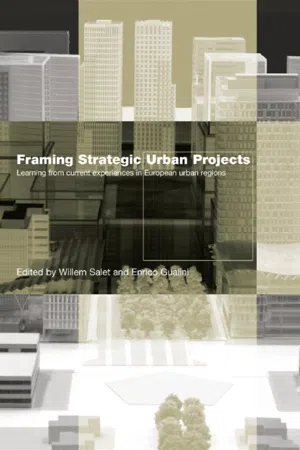 Framing Strategic Urban Projects