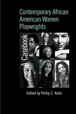 Contemporary African American Women Playwrights