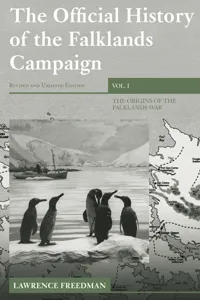 The Official History of the Falklands Campaign, Volume 1_cover