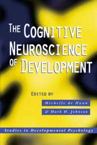 The Cognitive Neuroscience of Development_cover