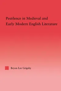 Pestilence in Medieval and Early Modern English Literature_cover