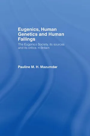 Eugenics, Human Genetics and Human Failings