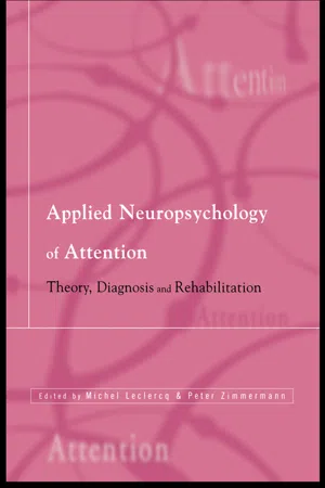 Applied Neuropsychology of Attention