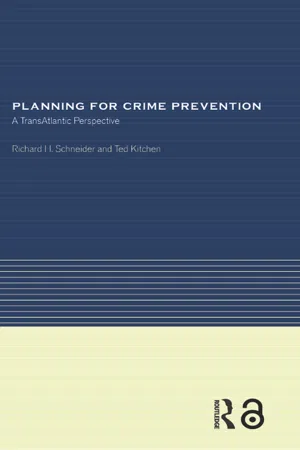 Planning for Crime Prevention